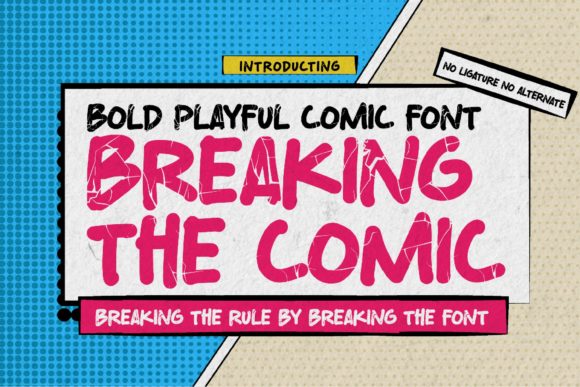 Breaking the Comic: A Dynamic Font for Modern Design