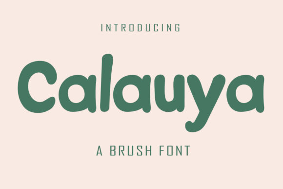 Calauya: A Display Font for Modern Creative Projects